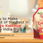 best tomato ketchup in India